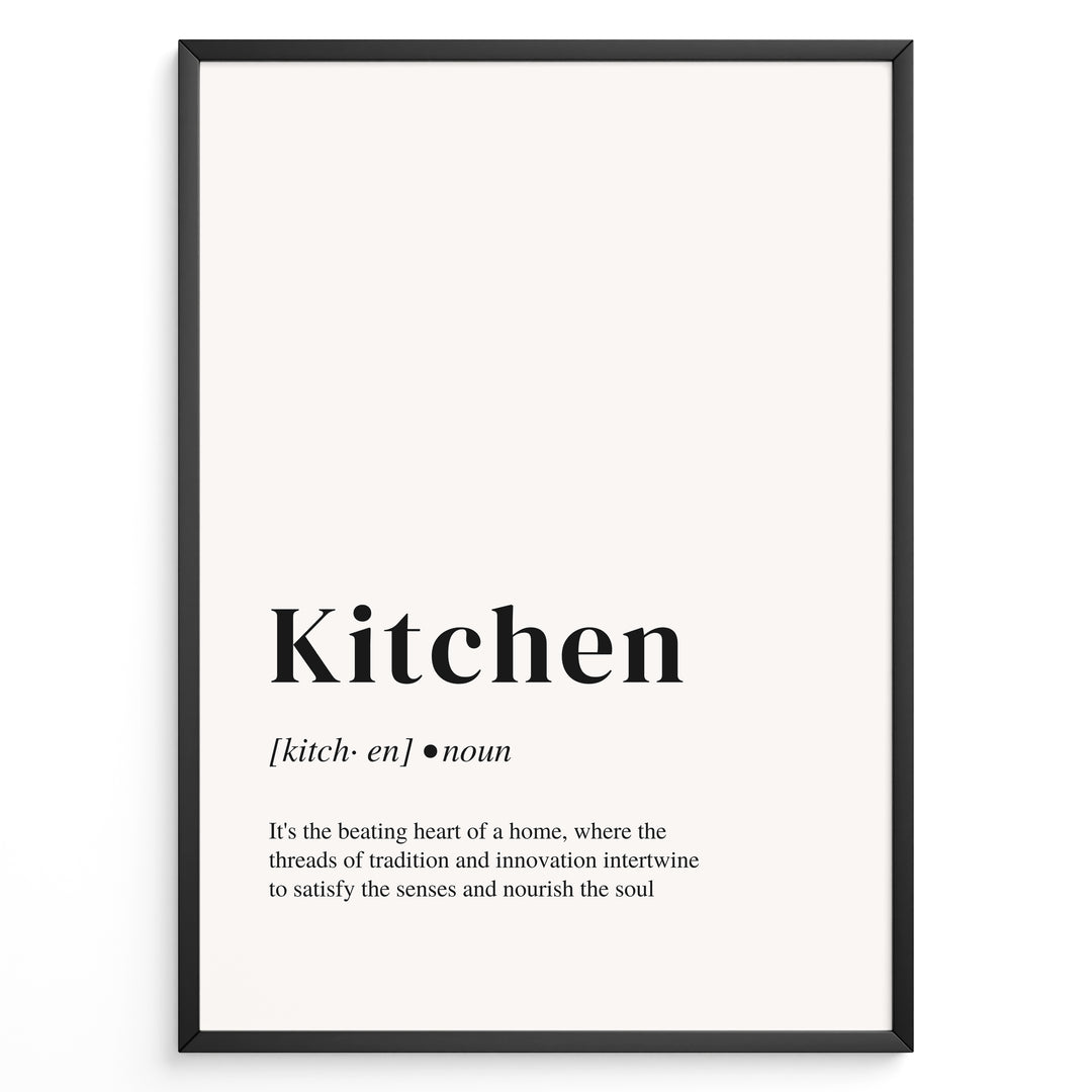 Minimalist kitchen definition poster with black text describing the kitchen as the heart of a home on a light background in a black frame.