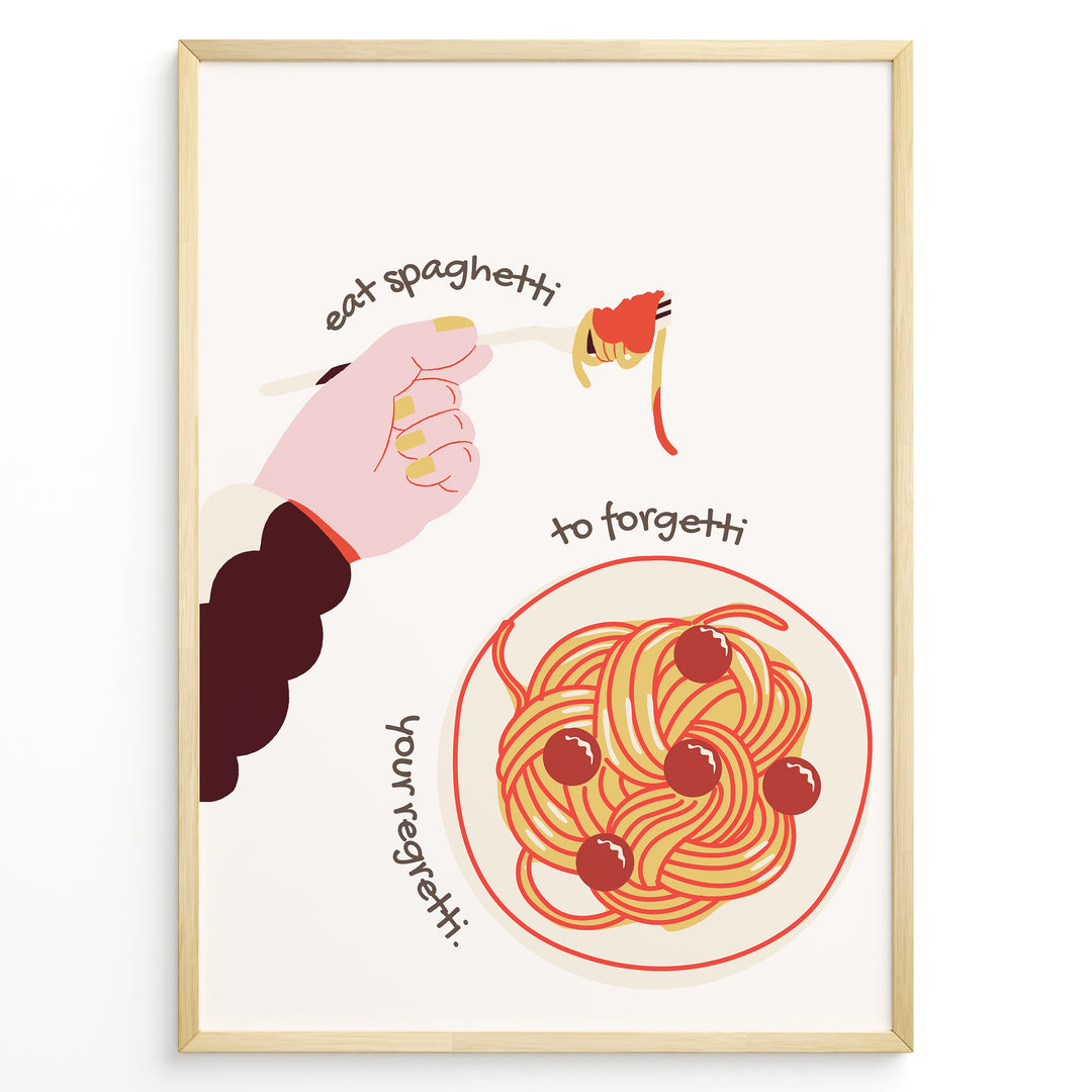 Funny kitchen wall art print plakat showing a hand twirling spaghetti with text “Eat Spaghetti to Forgetti Your Regretti” in playful style framed in Golden.