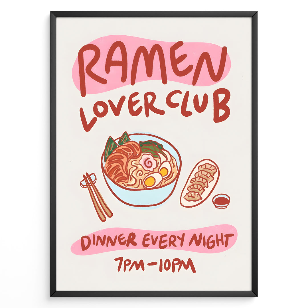 Colorful ramen lover club poster with ramen bowl, gyoza, chopsticks, and playful red text on white background in a black frame.