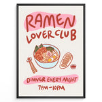 Ladda upp bild till gallerivisning, Colorful ramen lover club poster with ramen bowl, gyoza, chopsticks, and playful red text on white background in a black frame.
