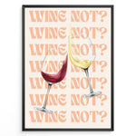Ladda upp bild till gallerivisning, Modern wall art with two wine glasses, one filled with red wine and one with white wine, clinking together in front of repeating text “Wine Not?” on a peach background, framed in black.
