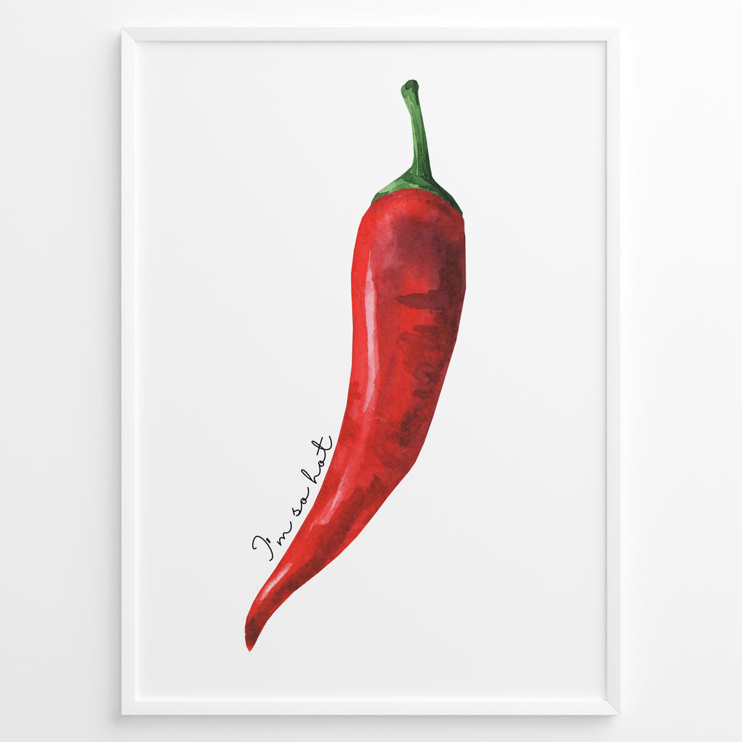 Watercolor red chili pepper wall art with handwritten text “I’m so hot,” minimalist kitchen décor framed in black for modern or rustic cooking spaces.