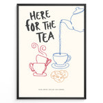 Ladda upp bild till gallerivisning, Fun wall art with a teapot pouring tea into cups and the text “Here for the Tea,” featuring colorful minimalist line art design—ideal for kitchen, tea room, or café wall décor.

