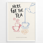 Ladda upp bild till gallerivisning, Fun wall art with a teapot pouring tea into cups and the text “Here for the Tea,” featuring colorful minimalist line art design—ideal for kitchen, tea room, or café wall décor.
