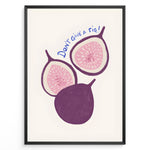 Ladda upp bild till gallerivisning, Playful fig illustration with the quote “Don’t Give a Fig” — fun and modern kitchen wall art print.
