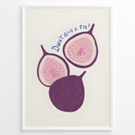 Ladda upp bild till gallerivisning, Playful fig illustration with the quote “Don’t Give a Fig” — fun and modern kitchen wall art print.
