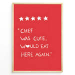 Ladda upp bild till gallerivisning, Red wall art with five stars and the funny quote “Chef was cute, would eat here again” — humorous kitchen décor print.
