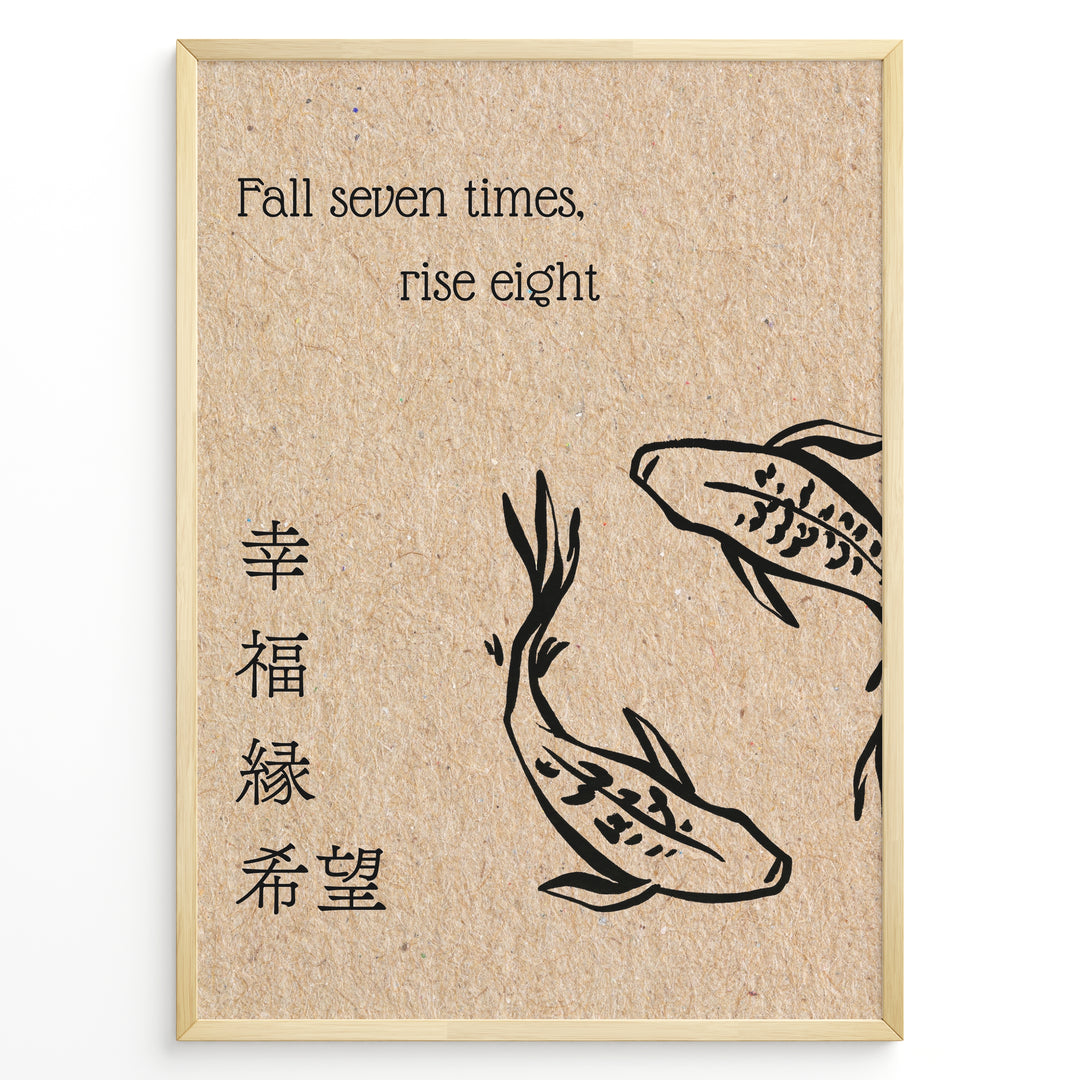 Japanese motivational print with two koi fish, the quote “Fall seven times, rise eight,” and kanji characters on a textured background.