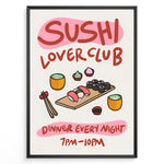 Ladda upp bild till gallerivisning, Colorful Sushi Lover Club poster with sushi rolls, nigiri, tea cups, and chopsticks, featuring the text “Dinner Every Night 7PM–10PM,” framed as Japanese kitchen wall art.
