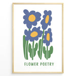 Ladda upp bild till gallerivisning, Flower Poetry Plakat | Botanisk Poster | Håndtegnet blå blomsterillustration med gul midte
