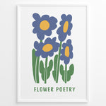 Ladda upp bild till gallerivisning, Flower Poetry Plakat | Botanisk Poster | Håndtegnet blå blomsterillustration med gul midte
