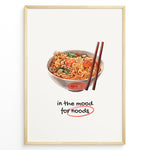 Ladda upp bild till gallerivisning, Funny ramen poster with illustrated noodle bowl, chopsticks, and text “in the mood for noods” underlined in red on a cream background in a golden frame.
