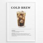 Ladda upp bild till gallerivisning, Illustrated Cold Brew recipe poster with a tall glass of iced coffee and ice cubes.
