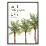 Ladda upp bild till gallerivisning, Dadelpalmer plakat med botanisk illustration og engelsk samt arabisk typografi inspireret af Koranens frugter

