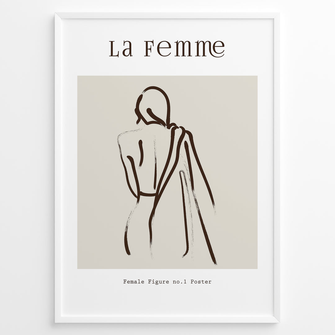Framed “La Femme No.1” poster with minimalist brown line art of a woman’s back draped in fabric on a beige background.