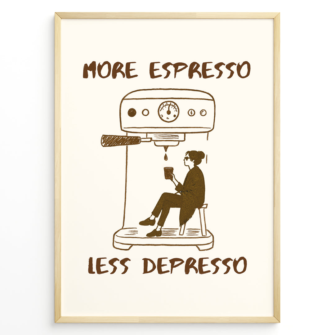 Minimalist illustration with the quote “More Espresso Less Depresso” showing a person sitting under an espresso machine holding a coffee cup.