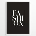 Ladda upp bild till gallerivisning, Fashion Plakat | Modern Black &amp; White Fashion Typography Wall Art Plakaty.dk | Black background wall art with the word “FASHION” split vertically in bold white serif typography.
