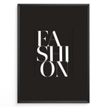 Ladda upp bild till gallerivisning, Fashion Plakat | Modern Black &amp; White Fashion Typography Wall Art Plakaty.dk | Black background wall art with the word “FASHION” split vertically in bold white serif typography.
