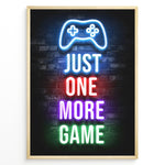 Ladda upp bild till gallerivisning, Just One More Game gaming plakat | Neon controller og tekst i flere farver mens du spiller Roblox
