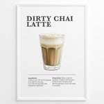 Ladda upp bild till gallerivisning, Illustrated Dirty Chai Latte recipe poster with chai tea, steamed milk, and espresso.
